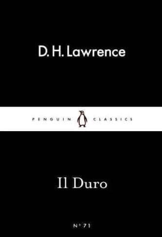 Il Duro by D.H. Lawrence