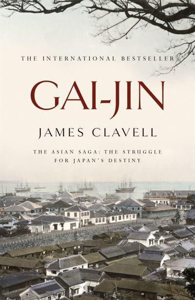 Gai-Jin by James Clavell