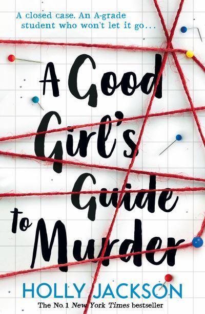 A Good Girl's Guide To Murder OLD STOCK by Holly Jackson