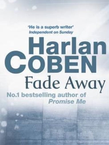 Fade Away by Harlan Coben