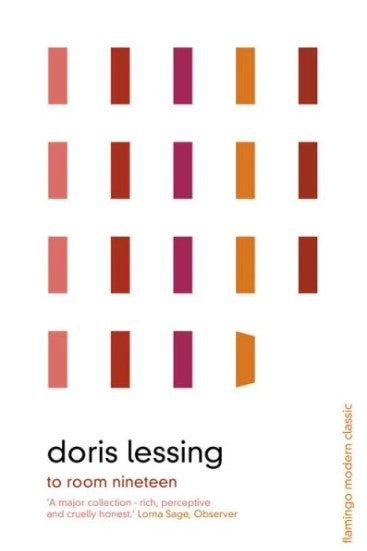 To Room Nineteen: Collected Stories by Doris Lessing