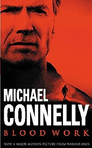 Blood Work by Michael Connelly
