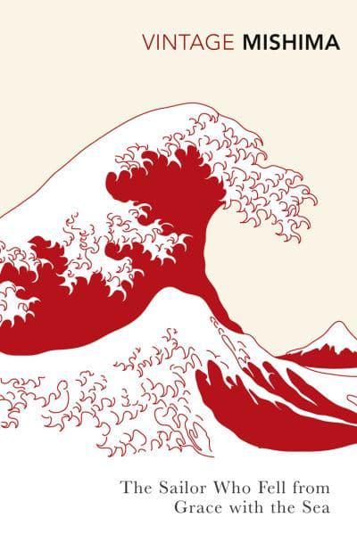 The Sailor Who Fell from Grace with the Sea by Yukio Mishima, John Nathan (Translator)