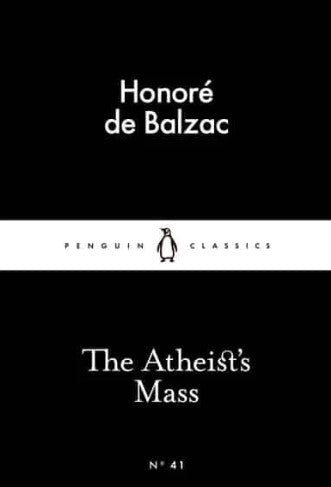 The Atheist’s Mass by Honoré de Balzac, Sylvia Raphael (Translator)