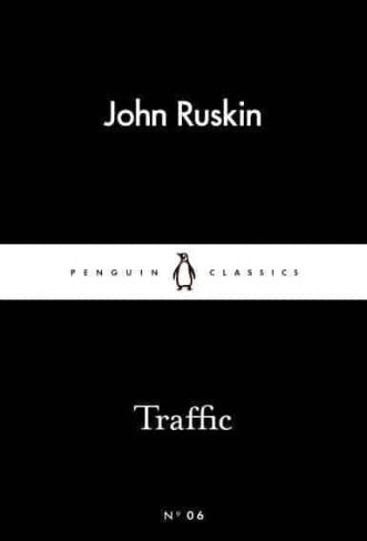 Traffic by John Ruskin