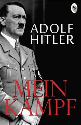 Mein Kampf by Adolf Hitler