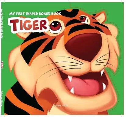 My First Shaped Board book - Tiger, Die-Cut Animals, Picture Book for Children by Wonder House Books