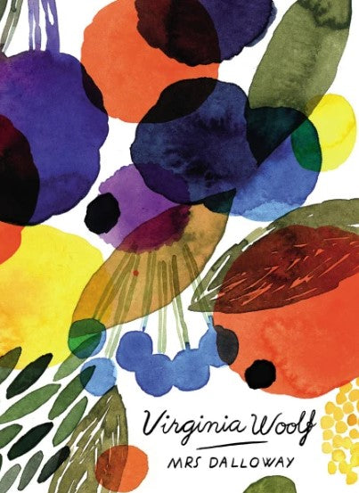 Mrs Dalloway by Virginia Woolf