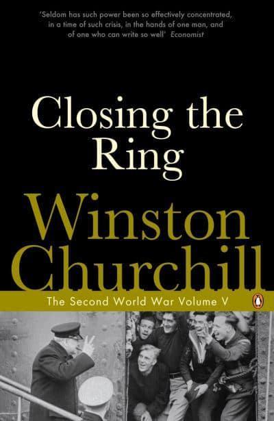 Closing the Ring: The Second World War (Volume V) by Winston Churchill