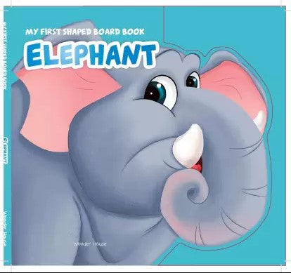 My First Shaped Board book - Elephant, Die-Cut Animals, Picture Book for Children - By Miss & Chief by Wonder House Books