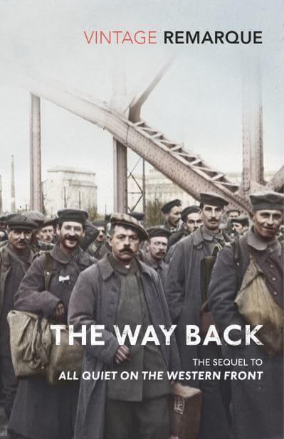 The Way Back by Erich Maria Remarque