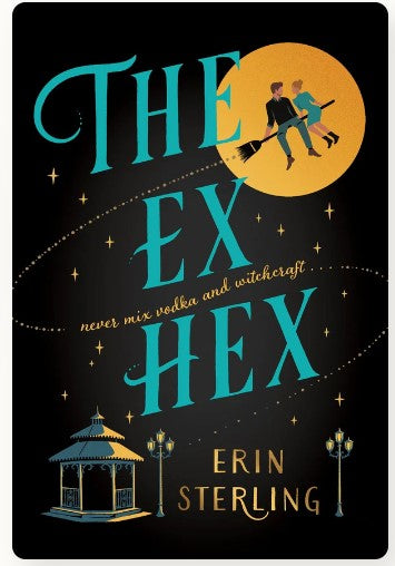 The Ex Hex by Erin Sterling