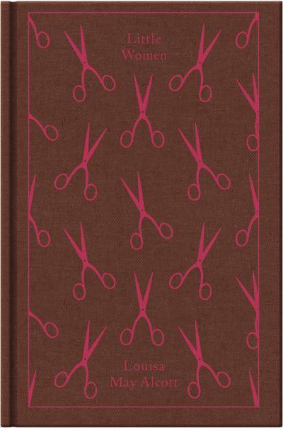 Little Women (Penguin Clothbound Classics) by Louisa May Alcott