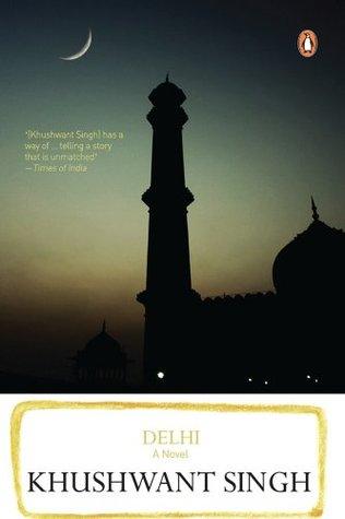 Delhi by Khushwant Singh