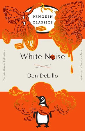 White Noise by Don DeLillo