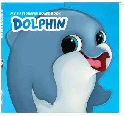 My First Shaped Board book - Dolphin, Die-Cut Animals, Picture Book for Children by Wonder House Books