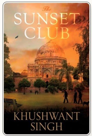 The Sunset Club by Khushwant Singh