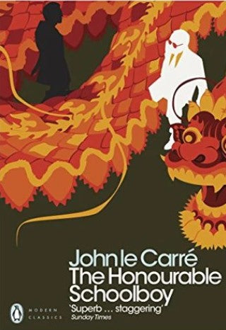 The Honourable Schoolboy by John le Carré