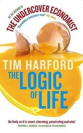 The Logic of Life by Tim Harford