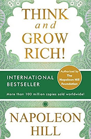 Think and Grow Rich by Napoleon Hill
