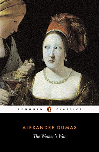 The Women's War By Alexandre Dumas, Robin Buss (Translator)