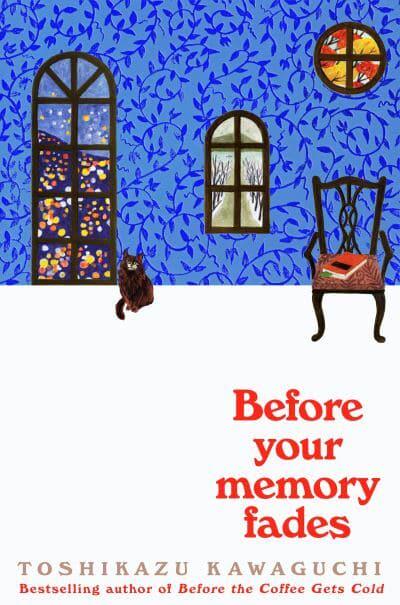 Before Your Memory Fades By Toshikazu Kawaguchi (OLD/DAMAGED STOCK)