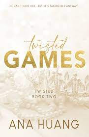 Twisted Games By Ana Huang