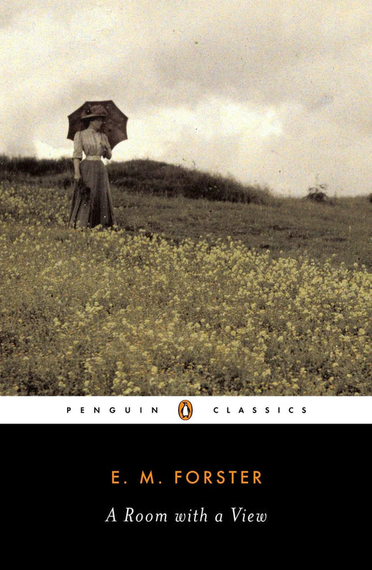 A Room with a View By E.M. Forster