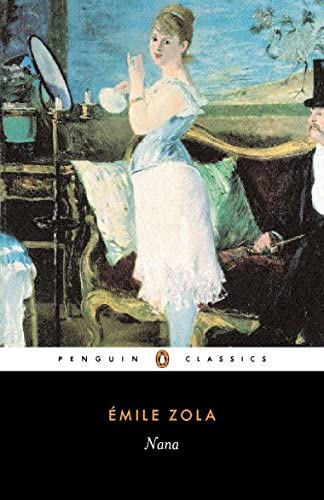 Nana By Émile Zola, George Holden (Translator)