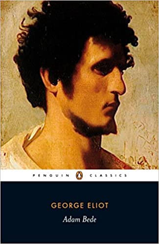 Adam Bede By George Eliot