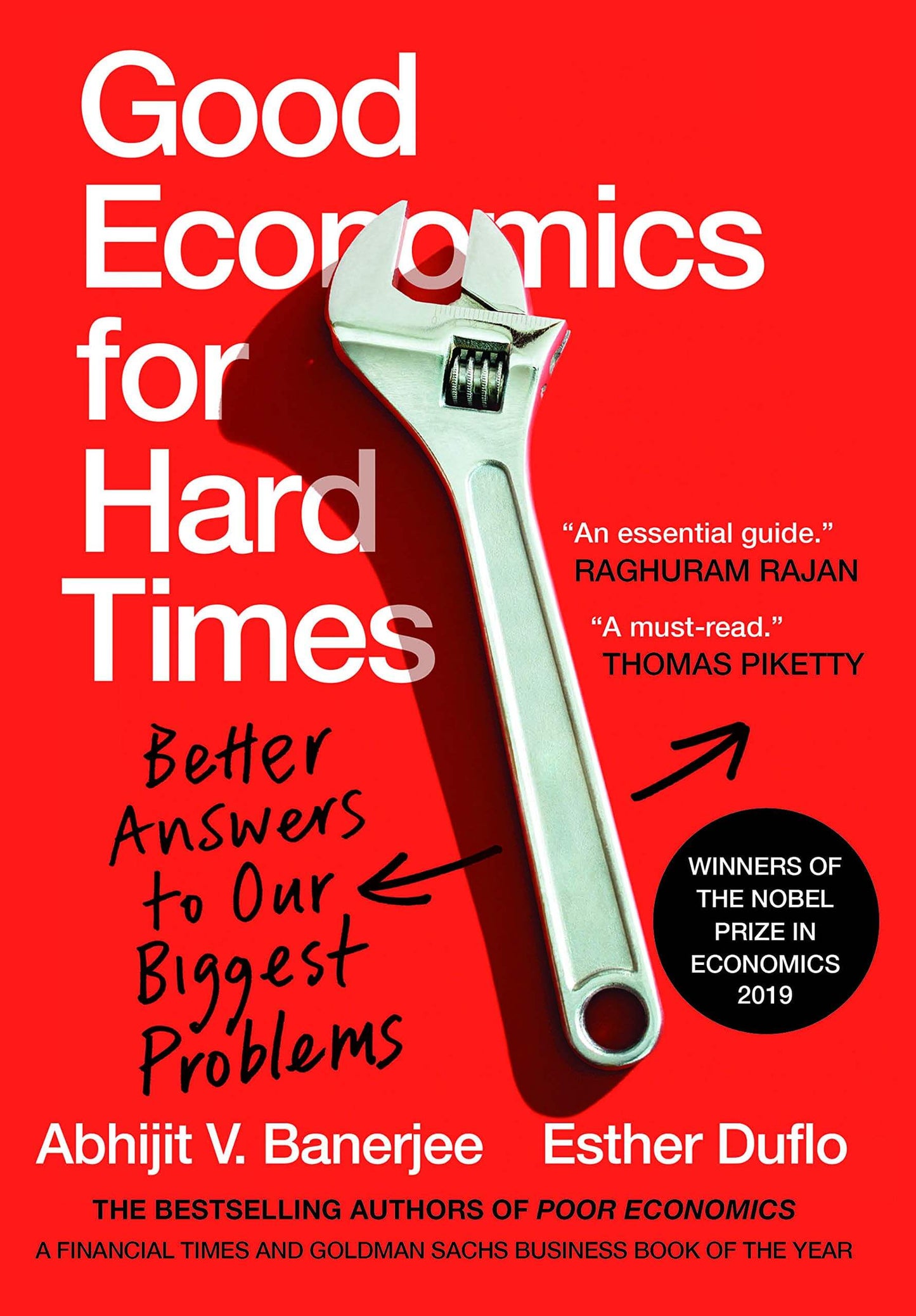 Good Economics for Hard Times by Abhijit Banerjee and Esther Duflo