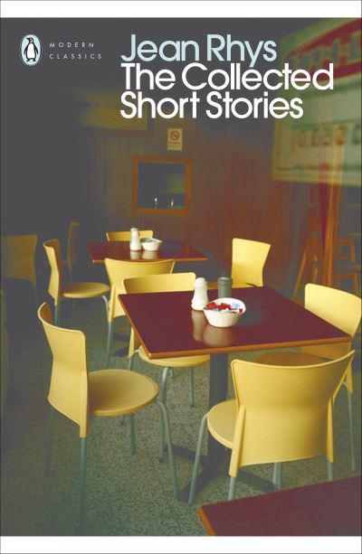 The Collected Short Stories: Jean Rhys By Jean Rhys