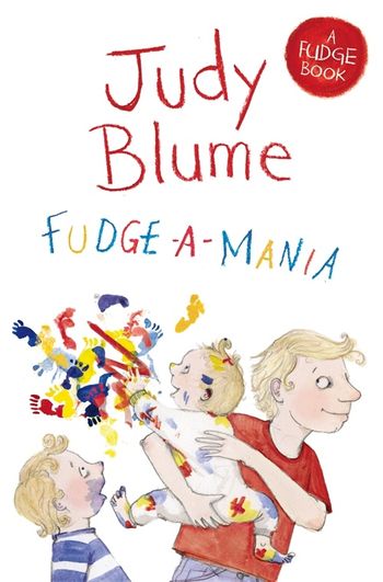 Fudge-a-Mania (Fudge #4) By Judy Blume