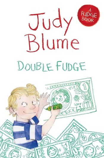 Double Fudge (Fudge #5) By Judy Blume