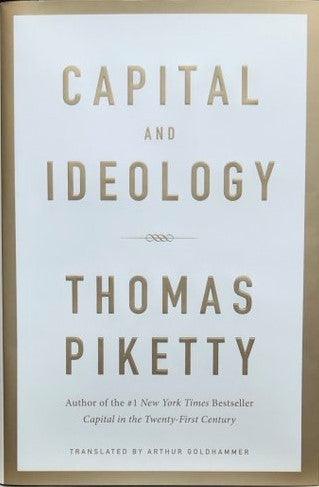 Capital and Ideology (HB) By Thomas Piketty, Arthur Goldhammer