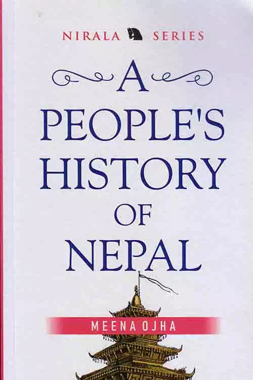A People's History of Nepal By Meena Ojha
