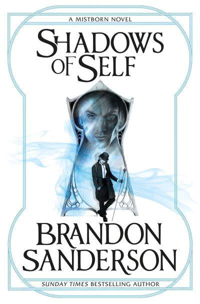 Shadows of Self By Brandon SandersonShadows of Self By Brandon Sanderson