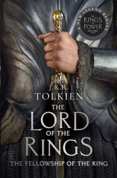The Fellowship of the Ring By J.R.R. Tolkien