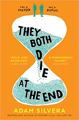 They Both Die at the End by Adamn Silvera