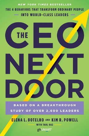 The CEO Next Door by Elena L. Botelho, Kim Powell, Tahl Raz