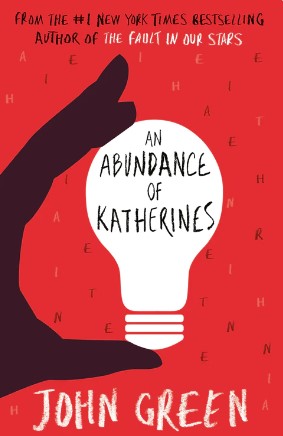 An Abundance of Katherines by John Green