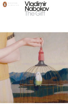 The Gift by Vladimir Nabokov, Michael Scammell (Translator), Dmitri Nabokov (Translator)