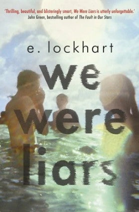 We Were Liars by E. Lockhart