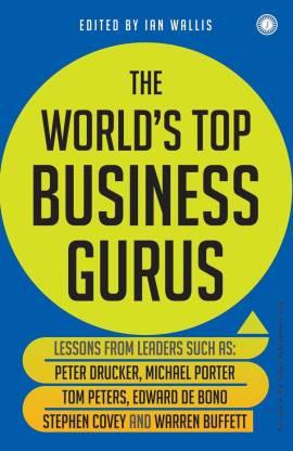 Business Gurus That Changed The World by Ian Wallis (Editor)