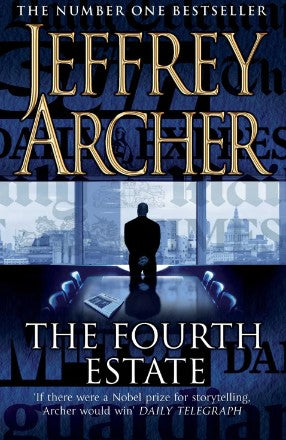 The Fourth Estate by Jeffrey Archer