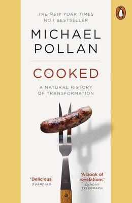 Cooked by Michael Pollan