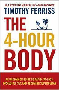 The 4 Hour Body by Timothy Ferriss
