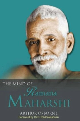 Ramana Maharshi and the Path of Self Knowledge by Arthur Osborne