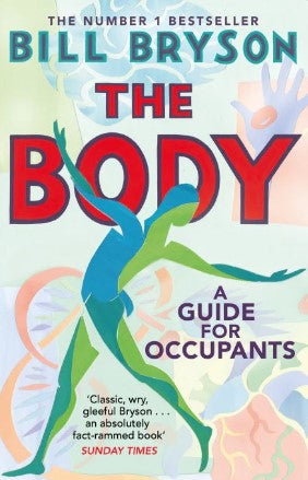 The Body by Bill Bryson