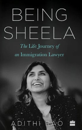 Being Sheela by Adithi Rao